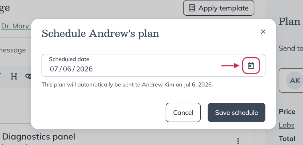 Selecting a future send date and saving the schedule for a lab plan.